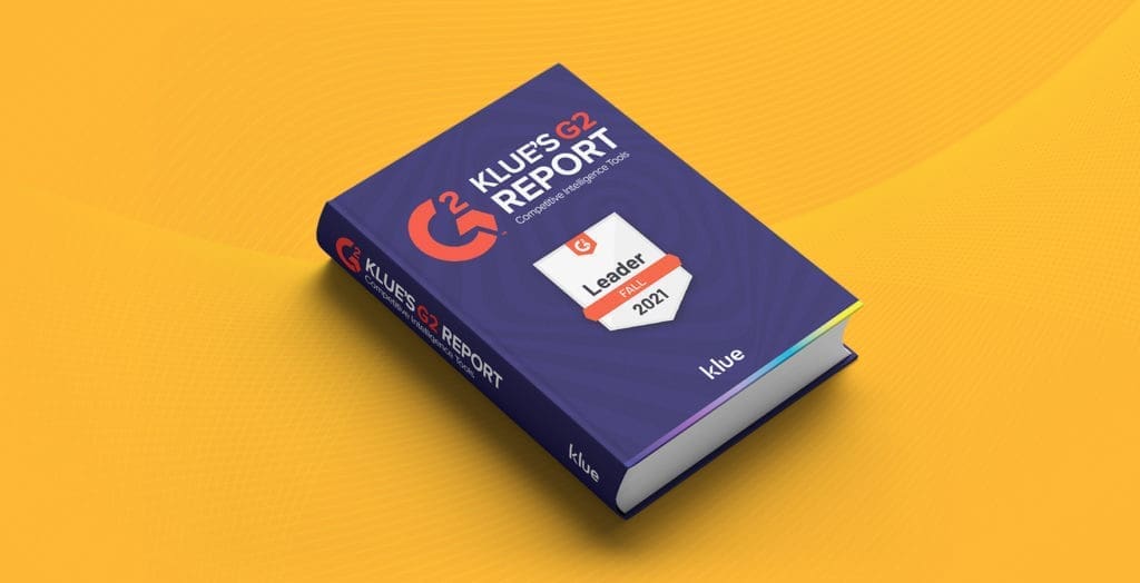 G2 Ranks Klue the Leader in Competitive Intelligence Tools G2 names Klue leader in Competitive Intelligence Tools